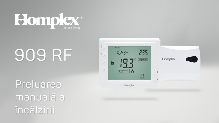 Homplex 909 RF – Preluare manuală a încălzirii